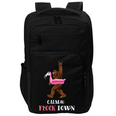 Calm The Flock Down Funny Pool Party Bigfoot Flamingo Impact Tech Backpack