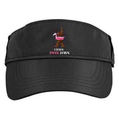 Calm The Flock Down Funny Pool Party Bigfoot Flamingo Adult Drive Performance Visor