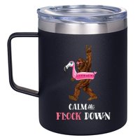 Calm The Flock Down Funny Pool Party Bigfoot Flamingo 12oz Stainless Steel Coffee Mug