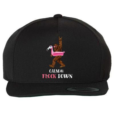 Calm The Flock Down Funny Pool Party Bigfoot Flamingo Wool Snapback Cap