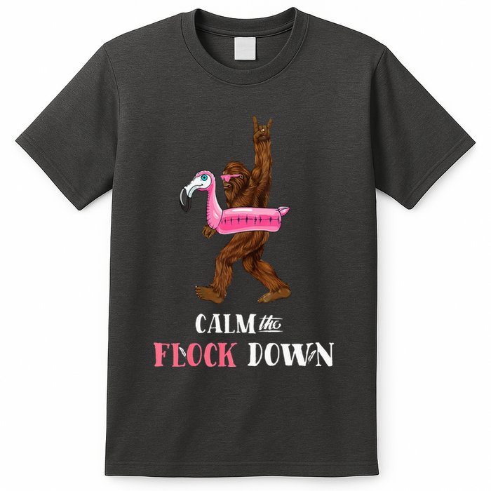 Calm The Flock Down Funny Pool Party Bigfoot Flamingo T-Shirt