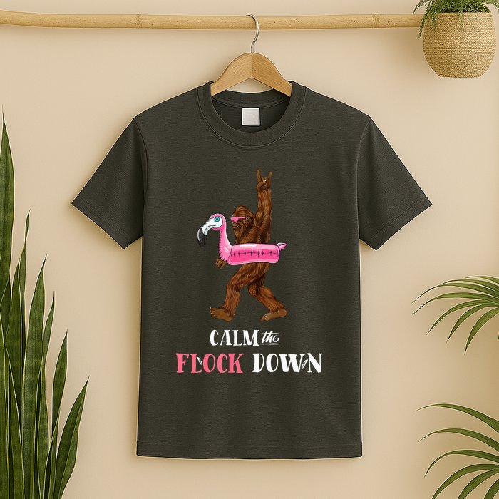 Calm The Flock Down Funny Pool Party Bigfoot Flamingo T-Shirt