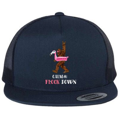 Calm The Flock Down Funny Pool Party Bigfoot Flamingo Flat Bill Trucker Hat