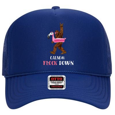 Calm The Flock Down Funny Pool Party Bigfoot Flamingo High Crown Mesh Back Trucker Hat