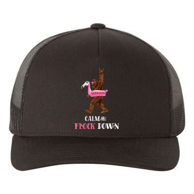 Calm The Flock Down Funny Pool Party Bigfoot Flamingo Yupoong Adult 5-Panel Trucker Hat