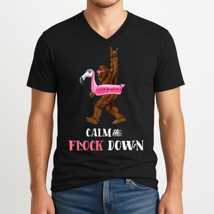 Calm The Flock Down Funny Pool Party Bigfoot Flamingo V-Neck T-Shirt
