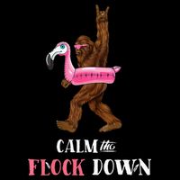 Calm The Flock Down Funny Pool Party Bigfoot Flamingo Drawstring Bag