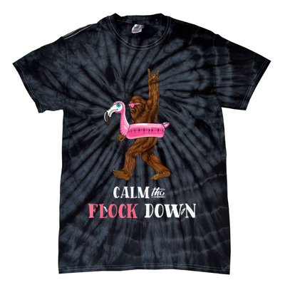 Calm The Flock Down Funny Pool Party Bigfoot Flamingo Tie-Dye T-Shirt