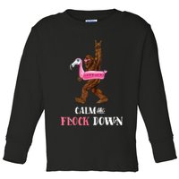 Calm The Flock Down Funny Pool Party Bigfoot Flamingo Toddler Long Sleeve Shirt