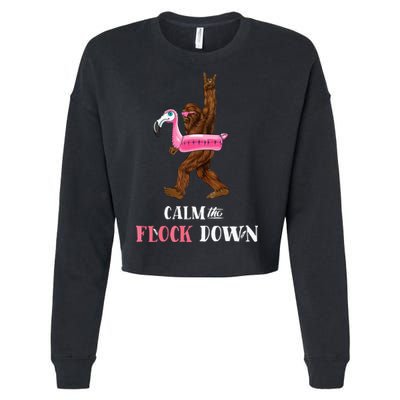 Calm The Flock Down Funny Pool Party Bigfoot Flamingo Cropped Pullover Crew