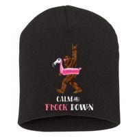 Calm The Flock Down Funny Pool Party Bigfoot Flamingo Short Acrylic Beanie