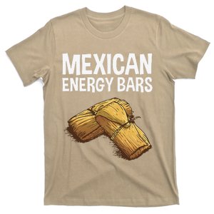 Cool Tamale For Women Masa Corn Flour Fiesta Energy Bar T-Shirt