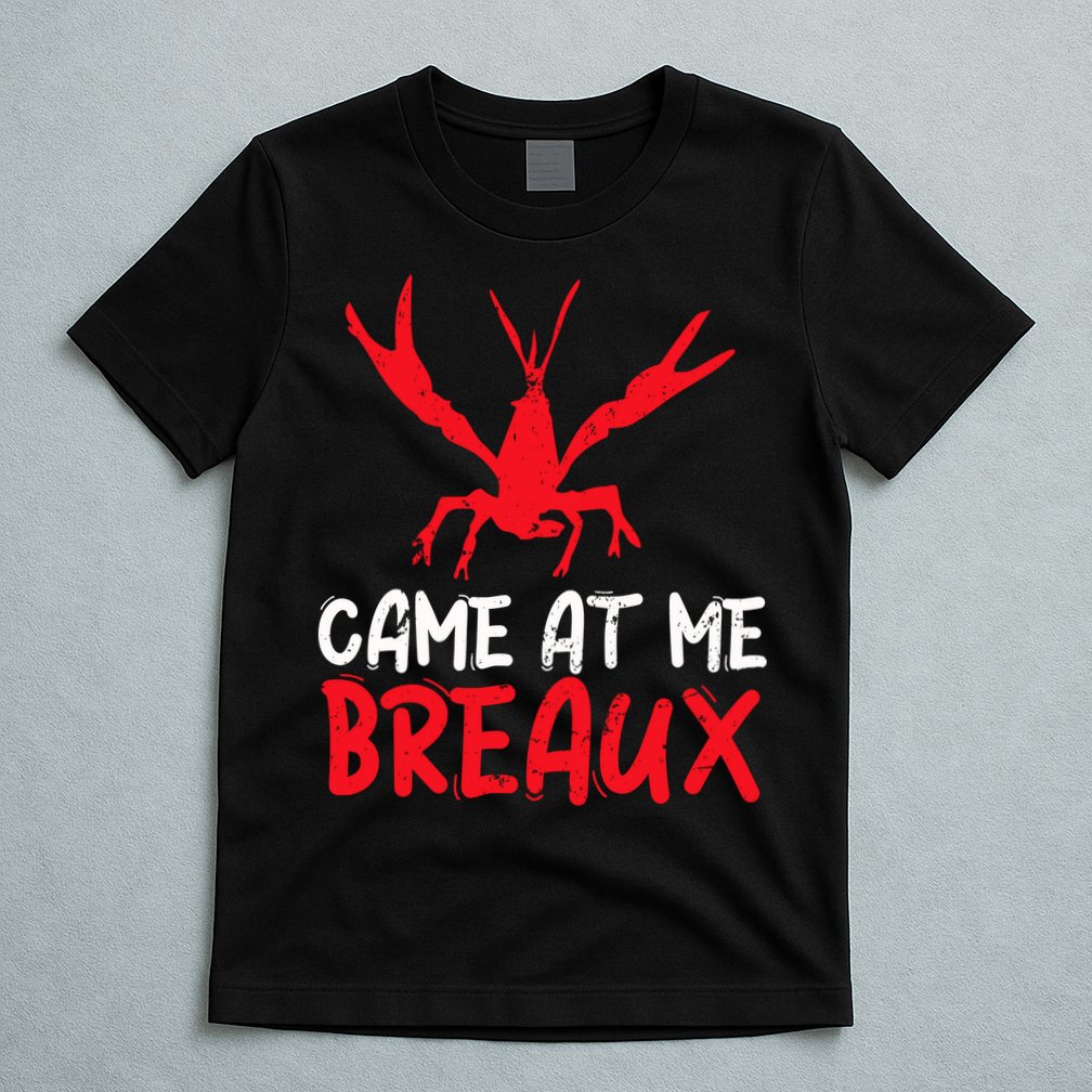 Crawfish Tees Funny Cajun T-Shirt