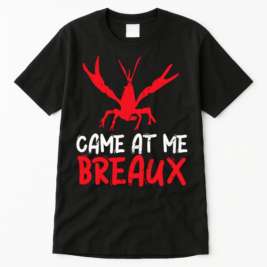 Crawfish Tees Funny Cajun Tall T-Shirt