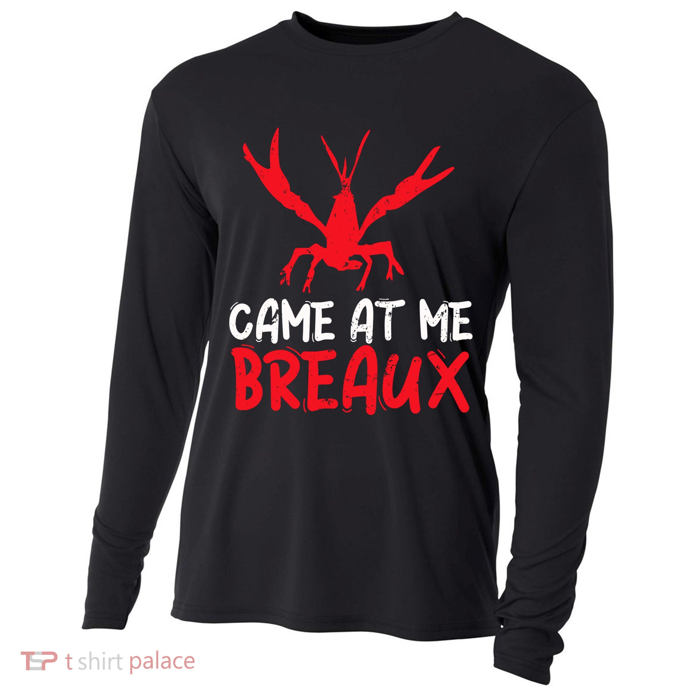Crawfish Tees Funny Cajun Cooling Performance Long Sleeve Crew