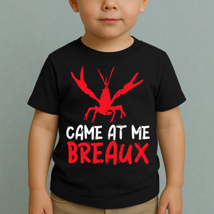 Crawfish Tees Funny Cajun Toddler T-Shirt