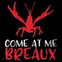 Crawfish Tees Funny Cajun Button