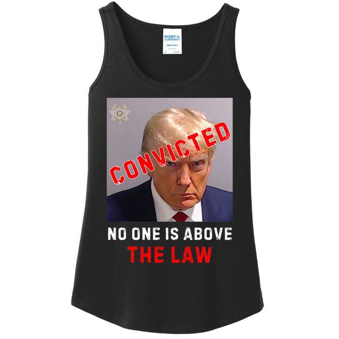 Convicted Trump Guilty Lock Him Up No One Is Above The Law Ladies Essential Tank