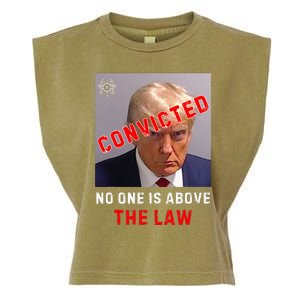 Convicted Trump Guilty Lock Him Up No One Is Above The Law Garment-Dyed Women's Muscle Tee