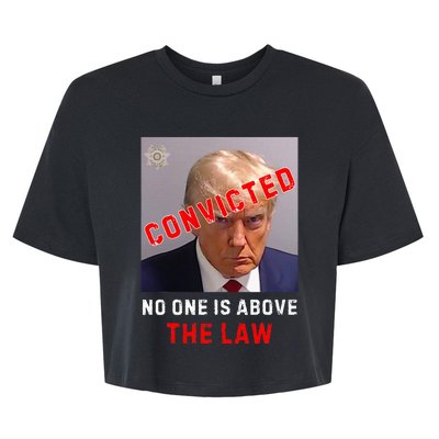 Convicted Trump Guilty Lock Him Up No One Is Above The Law Bella+Canvas Jersey Crop Tee