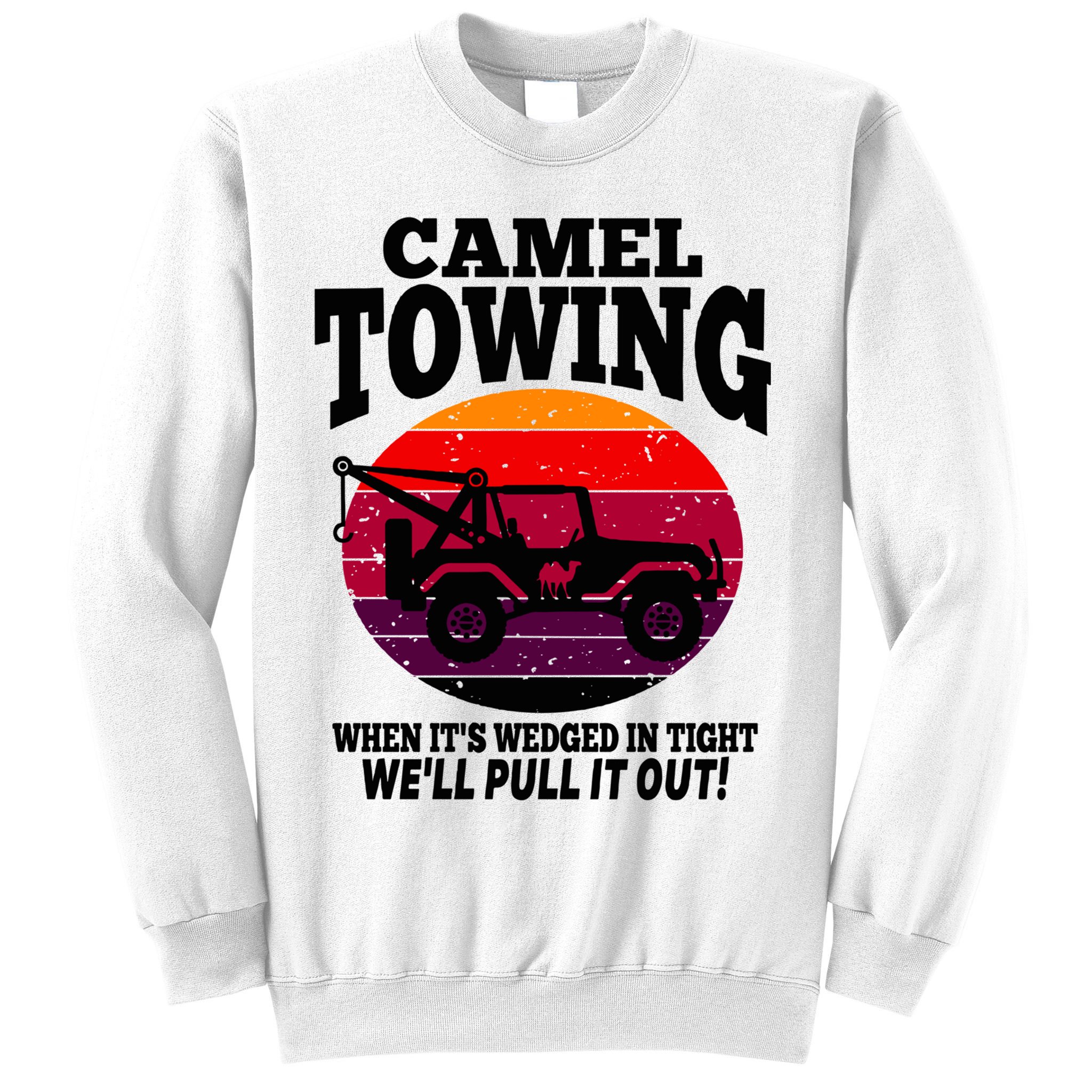 Camel Towing Gift Funny Retro Camel Towing Funny Halloween Gift Sweatshirt