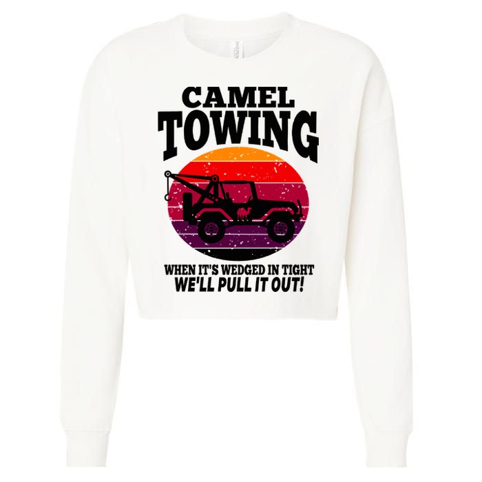 Camel Towing Gift Funny Retro Camel Towing Funny Halloween Gift Cropped Pullover Crew