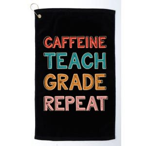 Caffeine Teach Grade Repeat Gift Retro Funny Gift Platinum Collection Golf Towel