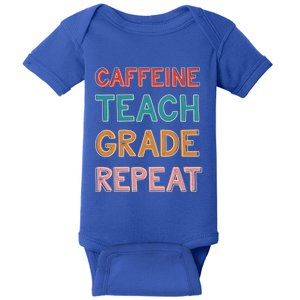 Caffeine Teach Grade Repeat Gift Retro Funny Gift Baby Bodysuit