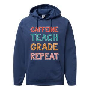 Caffeine Teach Grade Repeat Gift Retro Funny Gift Performance Fleece Hoodie