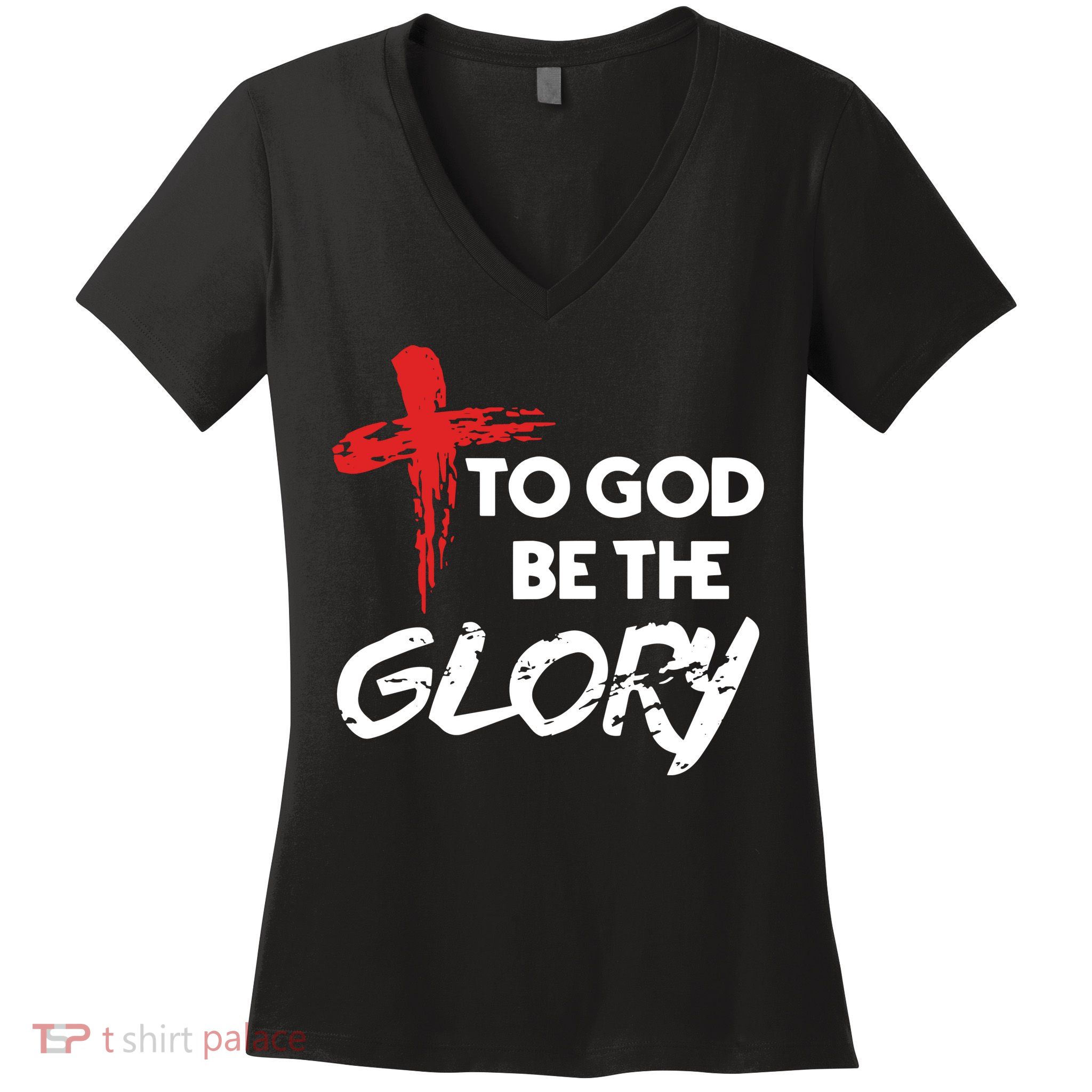Christian To God Be The Glory Women's V-Neck T-Shirt