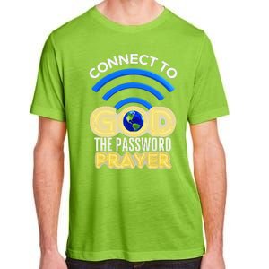 Connect To God Wifi Password Is Prayer Adult ChromaSoft Performance T-Shirt