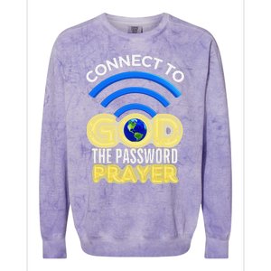 Connect To God Wifi Password Is Prayer Colorblast Crewneck Sweatshirt