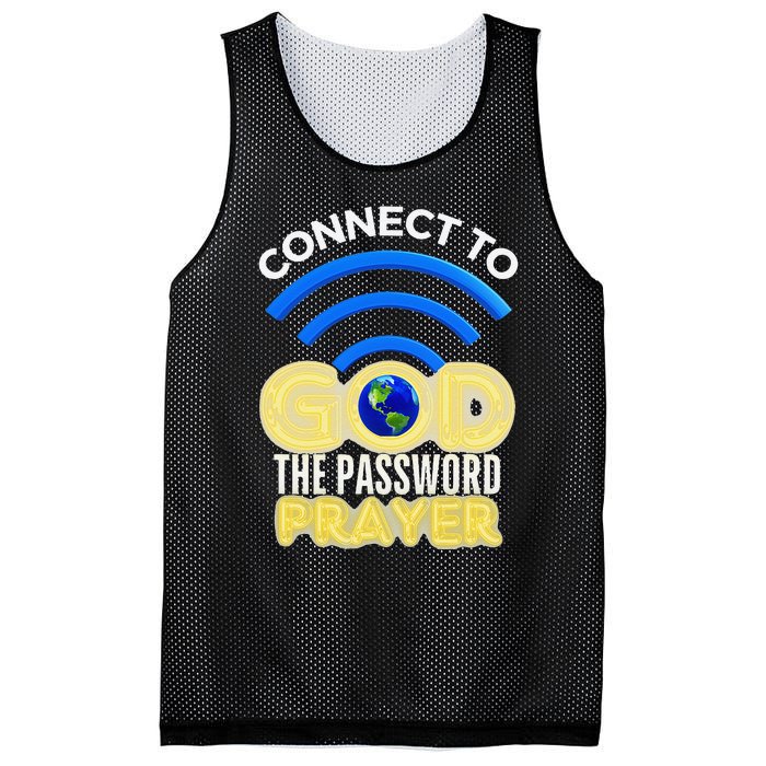 Connect To God Wifi Password Is Prayer Mesh Reversible Basketball Jersey Tank