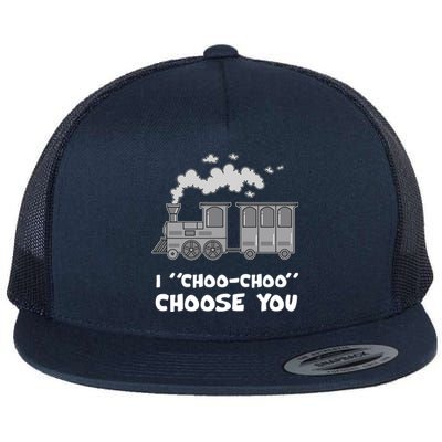 Cute Train Gift I Choo Choo Choose You Meaningful Gift Flat Bill Trucker Hat