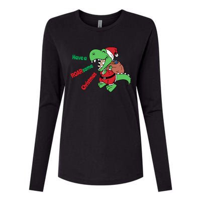 Christmas Trex Gift Have A Roarsome Christmas Cool Gift Womens Cotton Relaxed Long Sleeve T-Shirt