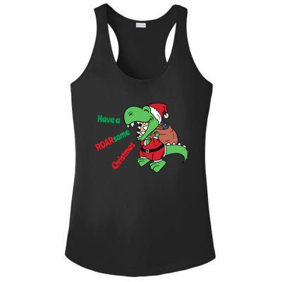 Christmas Trex Gift Have A Roarsome Christmas Cool Gift Ladies PosiCharge Competitor Racerback Tank