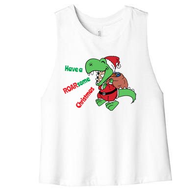 Christmas Trex Gift Have A Roarsome Christmas Cool Gift Women's Racerback Cropped Tank