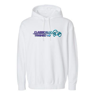 Classically Trained Gamer Design Gift Garment-Dyed Fleece Hoodie