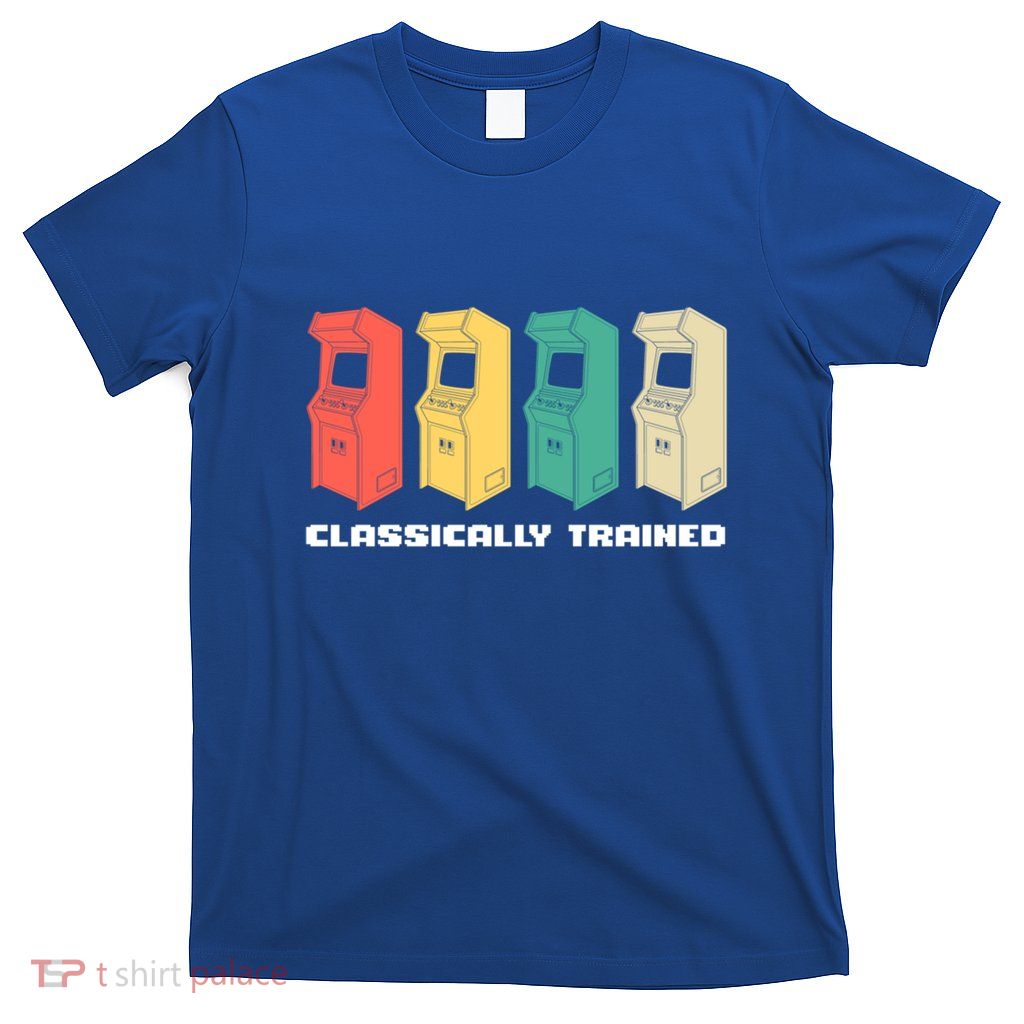 Classically Trained Gaming Gamer Cool Gift T-Shirt