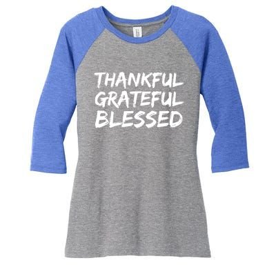 Christian Thanksgiving Gift S Thankful Grateful Blessed Gift Women's Tri-Blend 3/4-Sleeve Raglan Shirt