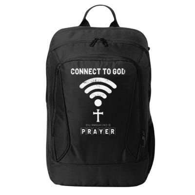 Connect To God The Password Is Prayer City Backpack