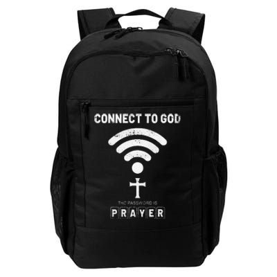 Connect To God The Password Is Prayer Daily Commute Backpack