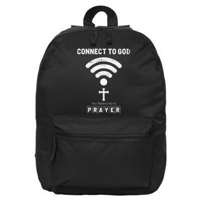 Connect To God The Password Is Prayer 16 in Basic Backpack