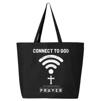 Connect To God The Password Is Prayer 25L Jumbo Tote