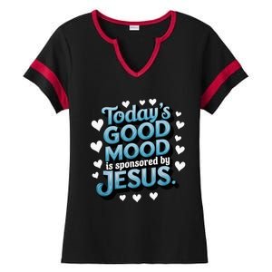 Christian TodayS Good Mood Is Sponsored By Jesus Ladies Halftime Notch Neck Tee