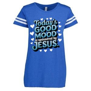 Christian TodayS Good Mood Is Sponsored By Jesus Enza Ladies Jersey Football T-Shirt