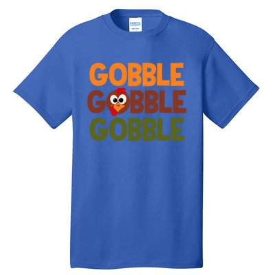 Cute Thanksgiving Gobble Gobble Humorous Gift Tall T-Shirt