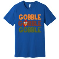 Cute Thanksgiving Gobble Gobble Humorous Gift Premium T-Shirt