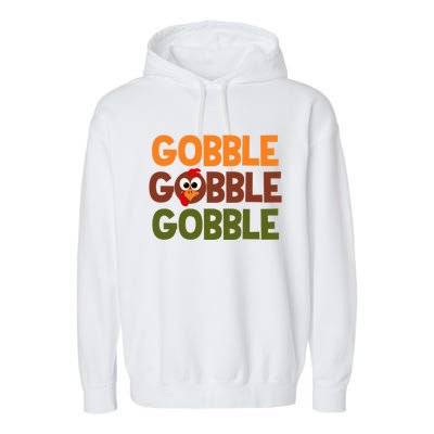 Cute Thanksgiving Gobble Gobble Humorous Gift Garment-Dyed Fleece Hoodie