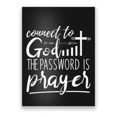 Connect To God Password Prayer Jesus Christian Poster